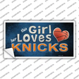 This Girl Loves Her Knicks Novelty Sticker Decal
