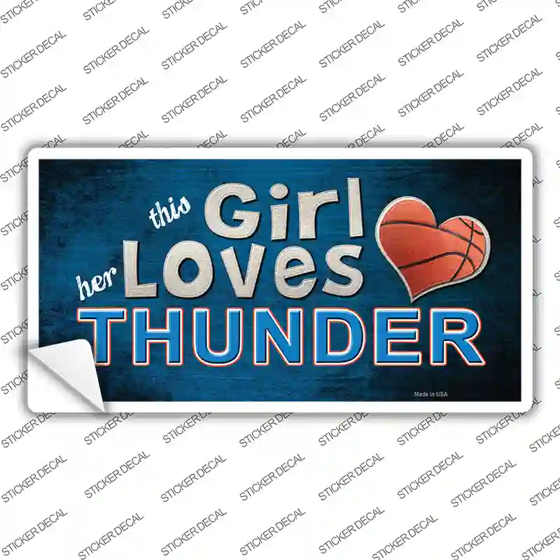 This Girl Loves Her Thunder Novelty Sticker Decal