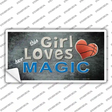 This Girl Loves Her Magic Novelty Sticker Decal