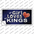 This Girl Loves Her Kings Novelty Sticker Decal