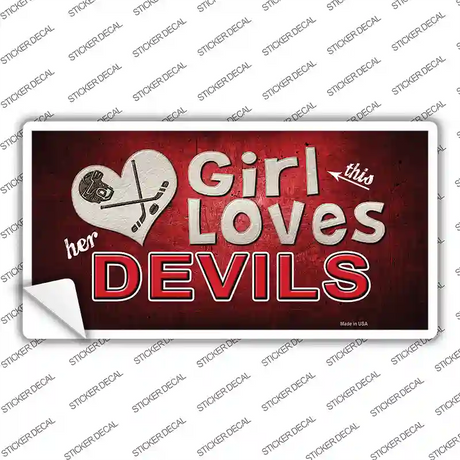 This Girl Loves Her Devils Novelty Sticker Decal