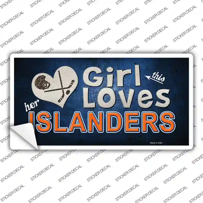 This Girl Loves Her Islanders Novelty Sticker Decal