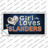 This Girl Loves Her Islanders Novelty Sticker Decal