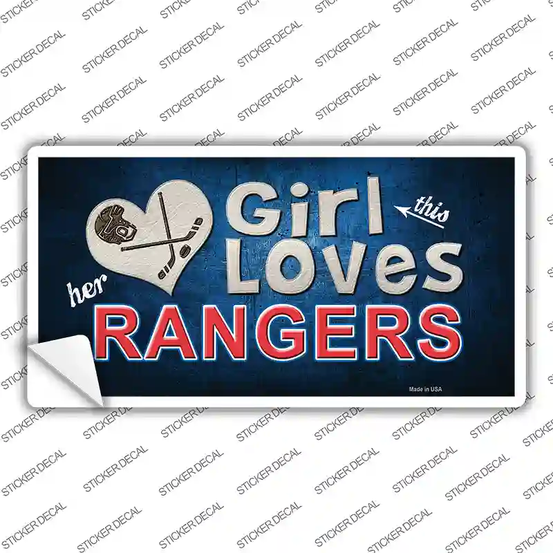 This Girl Loves Her Rangers Blue Novelty Sticker Decal