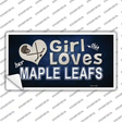 This Girl Loves Her Maple Leafs Novelty Sticker Decal