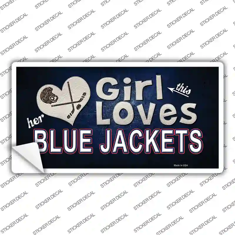 This Girl Loves Her Blue Jackets Novelty Sticker Decal