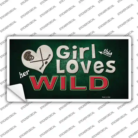 This Girl Loves Her Wild Novelty Sticker Decal