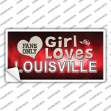 This Girl Loves Louisville Novelty Sticker Decal