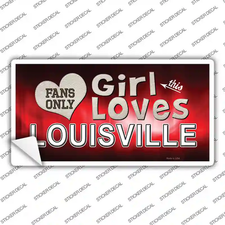 This Girl Loves Louisville Novelty Sticker Decal