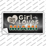 This Girl Loves Miami Novelty Sticker Decal