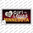This Girl Loves Minnesota Novelty Sticker Decal