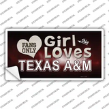 This Girl Loves Texas A&M Novelty Sticker Decal
