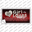 This Girl Loves Wisconsin Novelty Sticker Decal