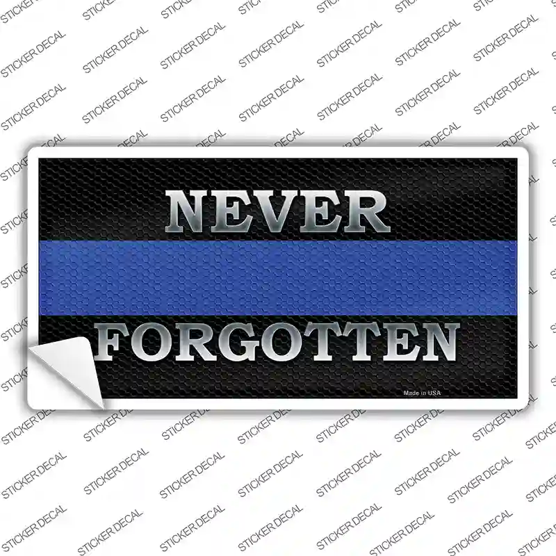 Never Forgotten Thin Blue Line Novelty Sticker Decal