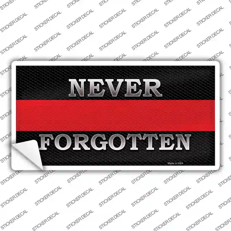 Never Forgotten Thin Red Line Novelty Sticker Decal
