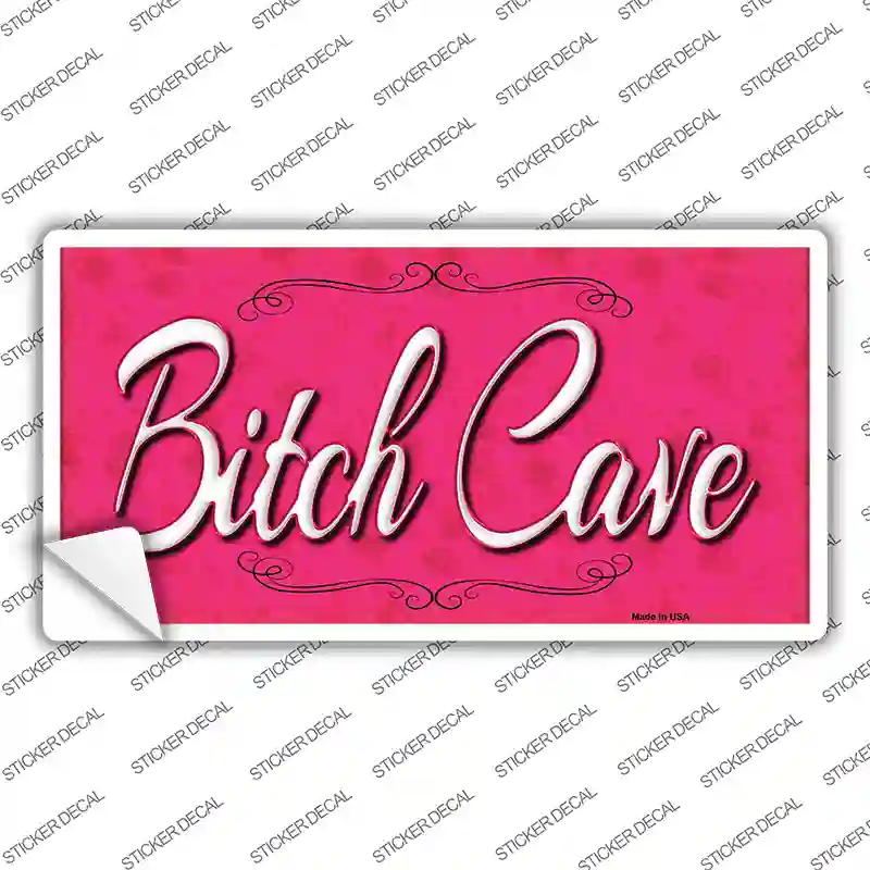 Bitch Cave Novelty Sticker Decal