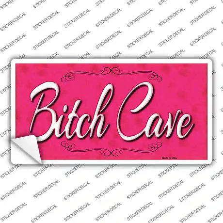 Bitch Cave Novelty Sticker Decal