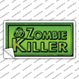 Zombie Killer Novelty Sticker Decal