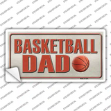 Basketball Dad Novelty Sticker Decal