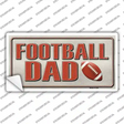 Football Dad Novelty Sticker Decal