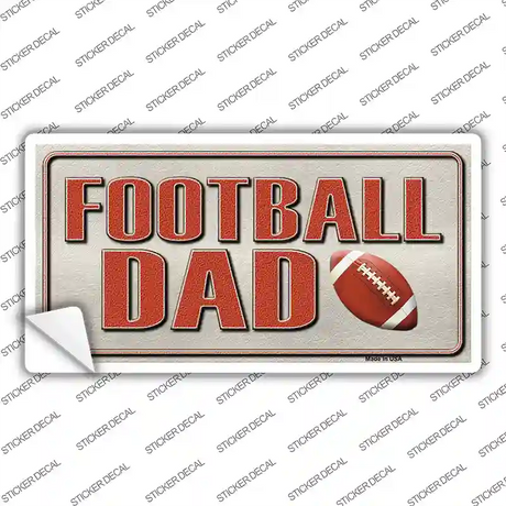 Football Dad Novelty Sticker Decal