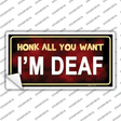 Honk All You Want Novelty Sticker Decal