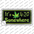 Its 4:20 Novelty Sticker Decal