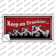 Keep On Trucking Novelty Sticker Decal