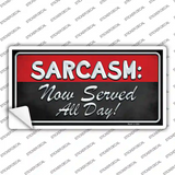 Sarcasm Novelty Sticker Decal