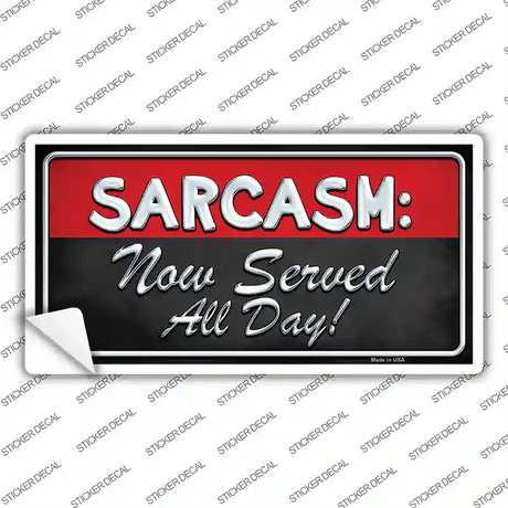 Sarcasm Novelty Sticker Decal