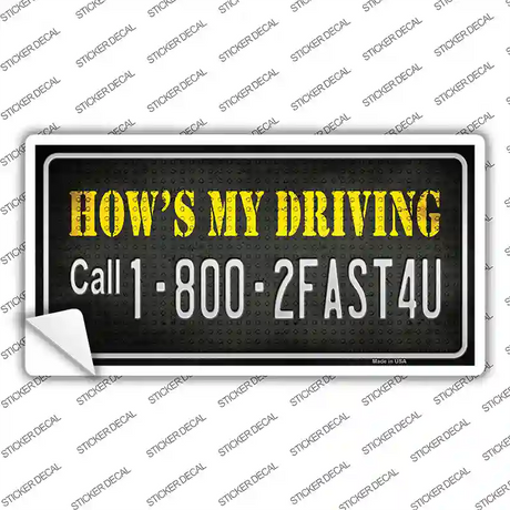 Hows My Driving Novelty Sticker Decal
