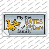 My Cat Hates Novelty Sticker Decal