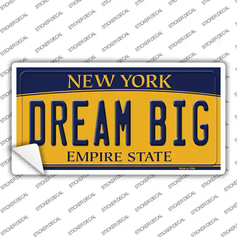 Dream Big New York Novelty Sticker Decal