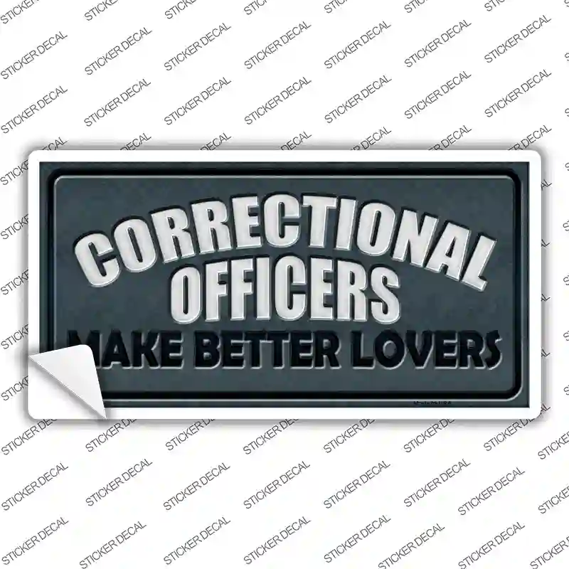 Corrections Officer Better Lover Novelty Sticker Decal