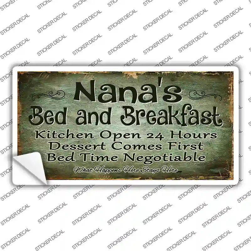 Nanas Bed And Breakfast Novelty Sticker Decal