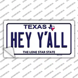 Hey Yall Texas Novelty Sticker Decal
