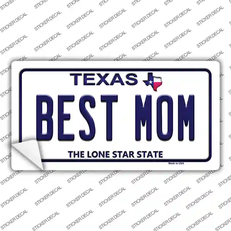 Best Mom Texas Novelty Sticker Decal