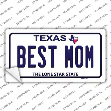 Best Mom Texas Novelty Sticker Decal