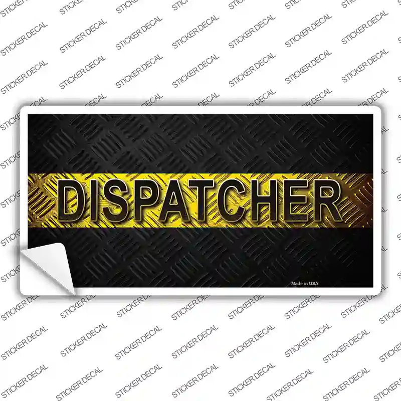 Dispatcher Novelty Sticker Decal