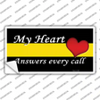 My Heart Answers Every Call Novelty Sticker Decal