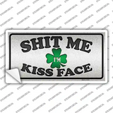 Shit Me Kissed Face Novelty Sticker Decal