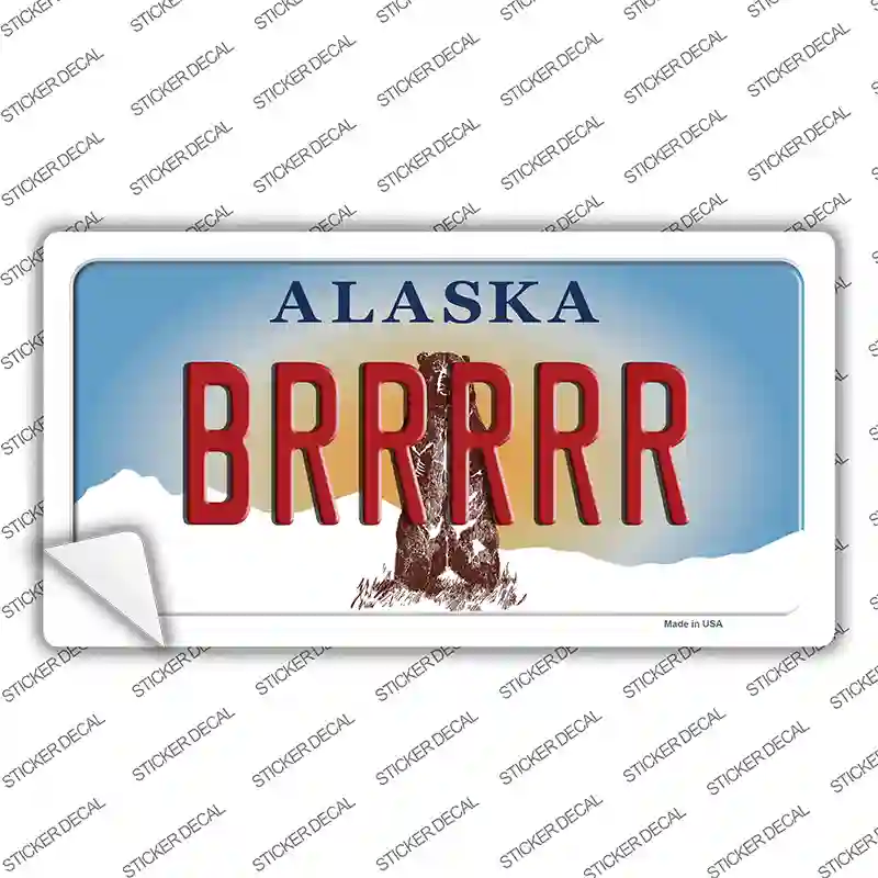 Brrrrr Alaska State Novelty Sticker Decal