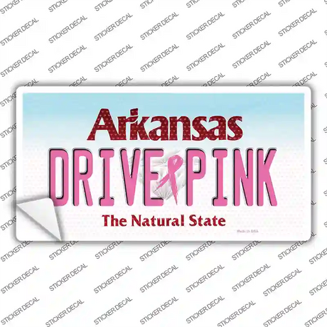 Drive Pink Arkansas Novelty Sticker Decal