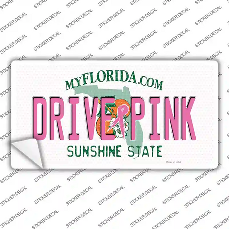 Drive Pink Florida Novelty Sticker Decal
