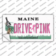 Drive Pink Maine Novelty Sticker Decal