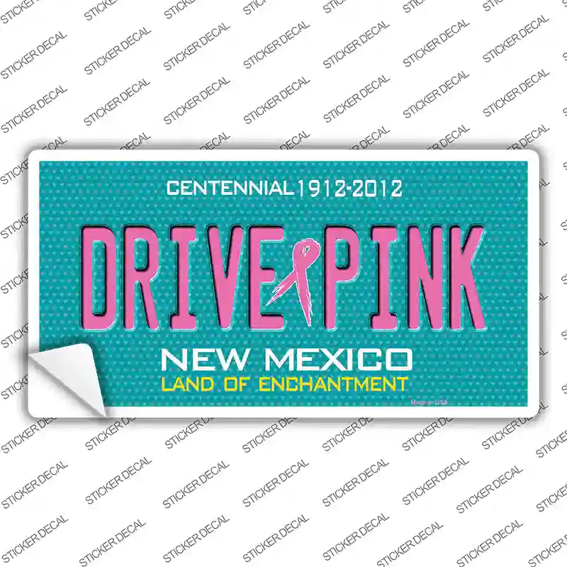 Drive Pink New Mexico Novelty Sticker Decal