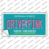 Drive Pink New Mexico Novelty Sticker Decal