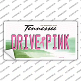Drive Pink Tennessee Novelty Sticker Decal