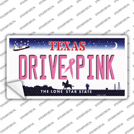 Drive Pink Texas Novelty Sticker Decal