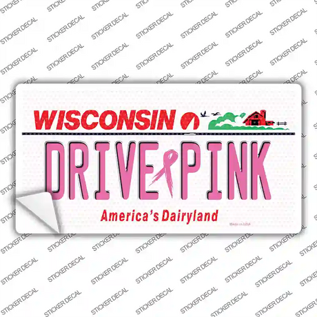 Drive Pink Wisconsin Novelty Sticker Decal
